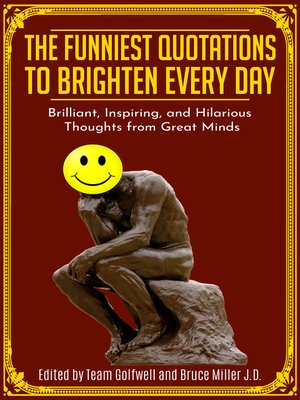cover image of The Funniest Quotations to Brighten Every Day